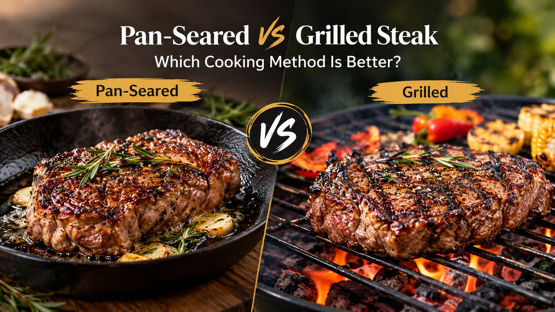 Pan-Seared vs Grilled Steak: Which Cooking Method Is Better?